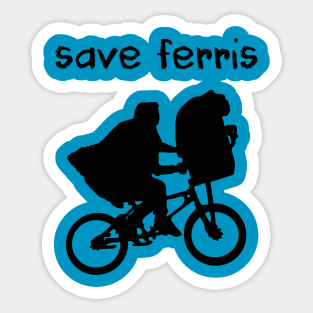 Save Ferris e.t. alien Sticker